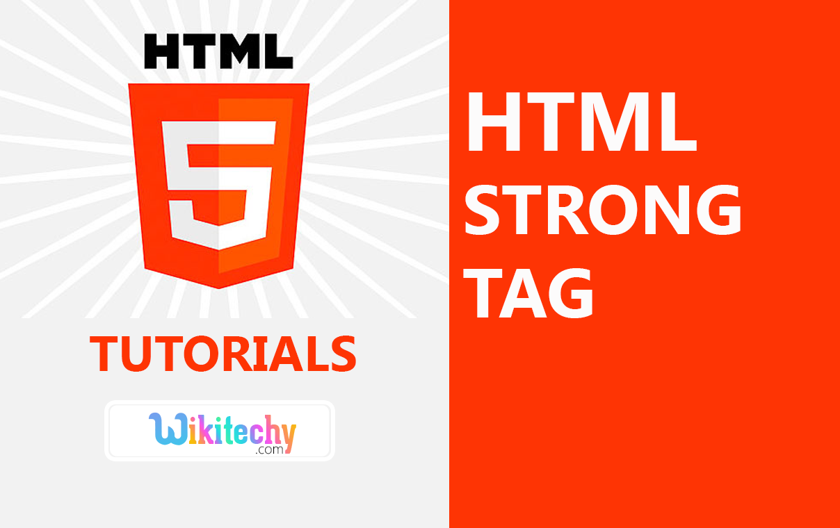 html-tutorial-strong-tag-in-html-html5-html-code-html-form-in