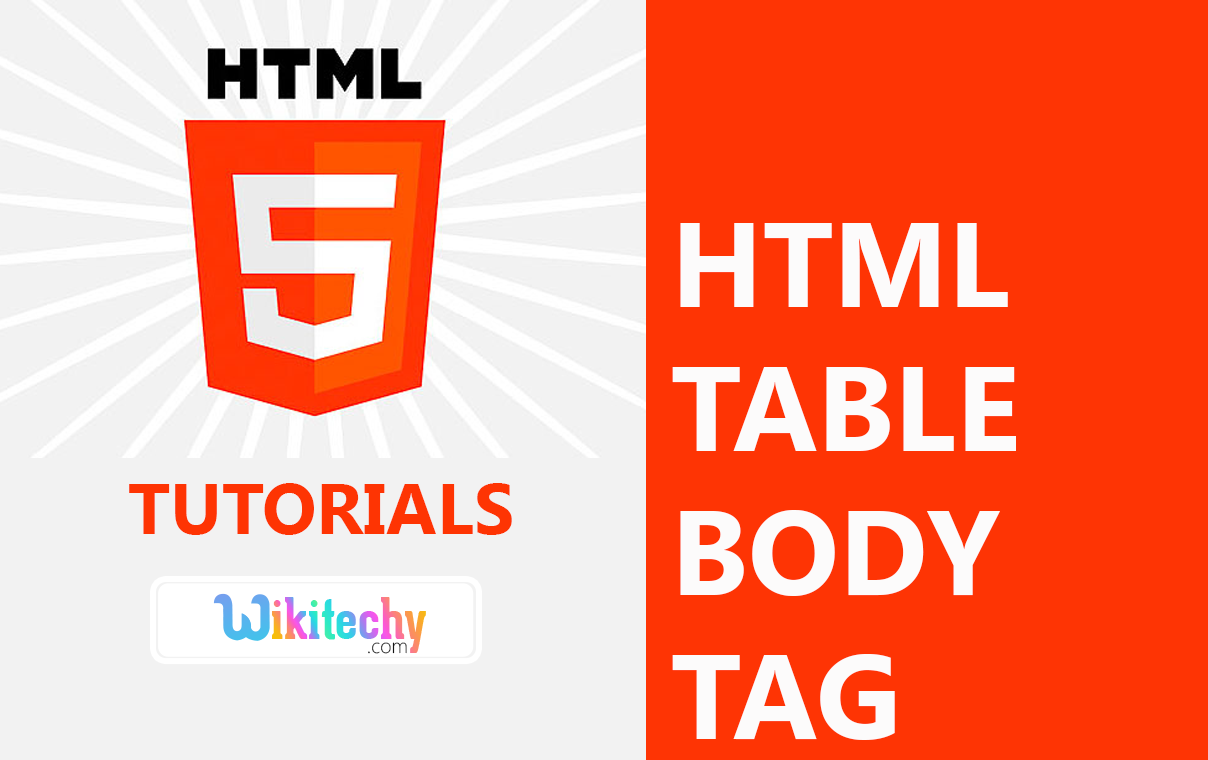 html-tutorial-table-body-tag-in-html-html5-html-code-html-form