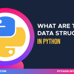 What are the data structures in Python ?